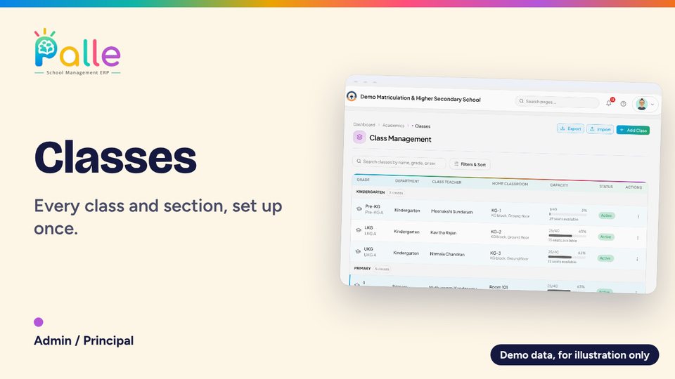 Palle Classes: Every class and section, set up once.